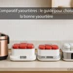 Comparatif yaourtières : choisir la bonne yaourtière
