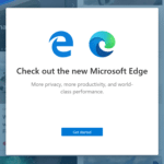 Comment Microsoft veut forcer les utilisateurs de Windows à choisir son navigateur Edge