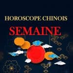 Horoscope chinois semaine, du 11 au 17 avril 2022