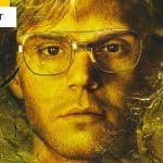 PODCAST - Dahmer : est-ce que Netflix va trop loin ? - Podcast Séries