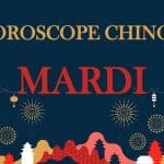 Horoscope chinois du jour : mardi 11 octobre 2022