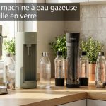Comparatif machine à eau gazeuse avec bouteille en verre